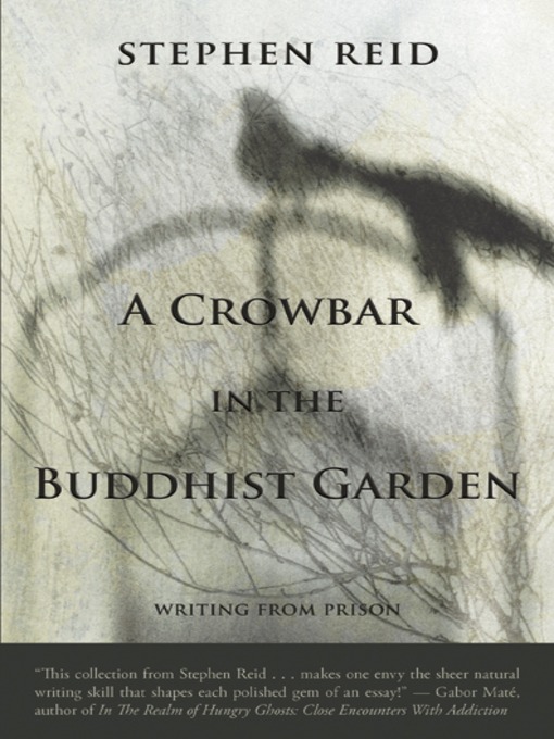 Title details for A Crowbar in the Buddhist Garden by Stephen Reid - Available